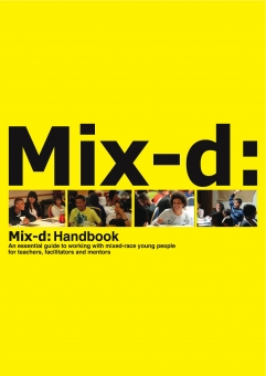 Essential Guide To Working With Mixed-Race Young People.